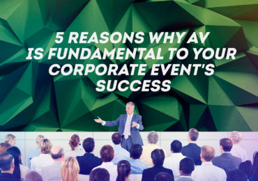 AV & your corporate event success