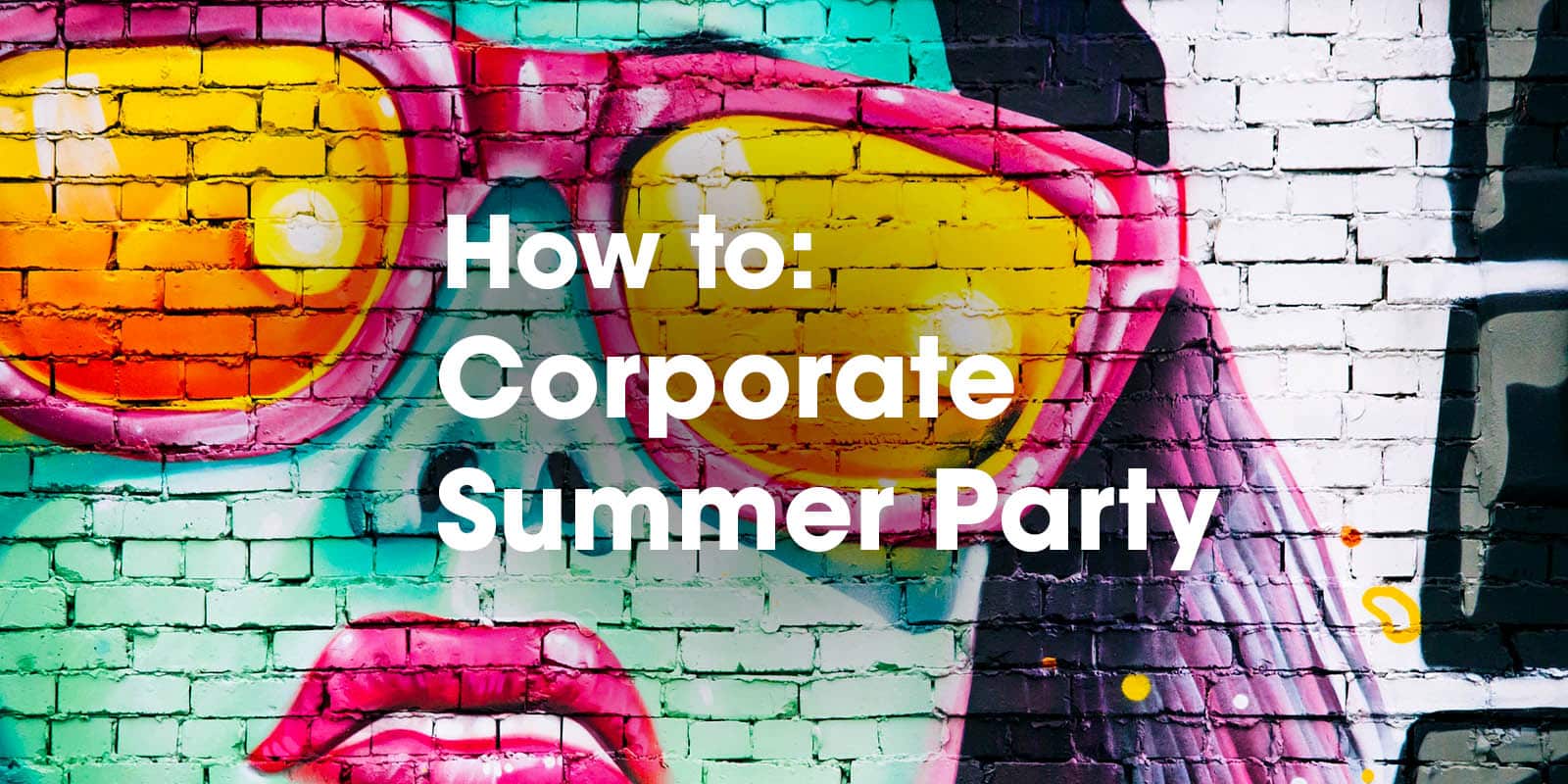 corporate summer party graffiti wall