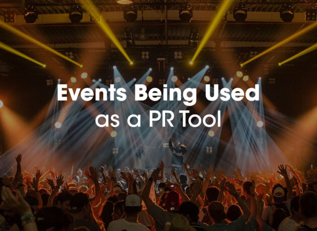 Events Being Used as a PR Tool