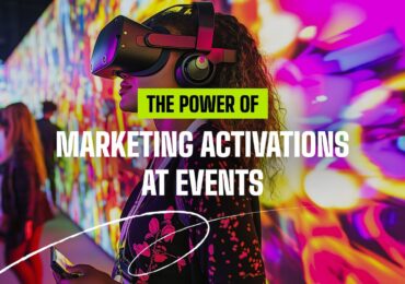 The Power of Marketing Activations at Events