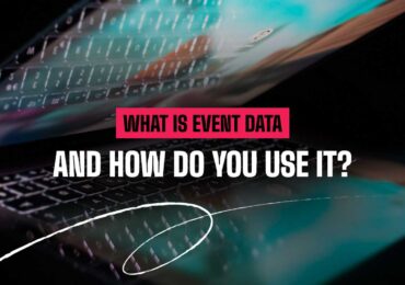 What is event data and how do you use it?